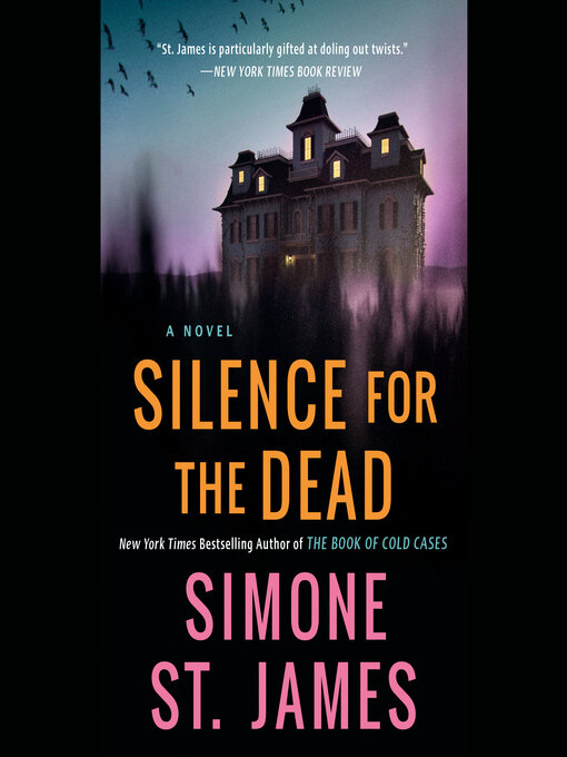 Title details for Silence for the Dead by Simone St. James - Wait list